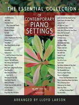 The Essential Collection of Contemporary Piano Settings piano sheet music cover